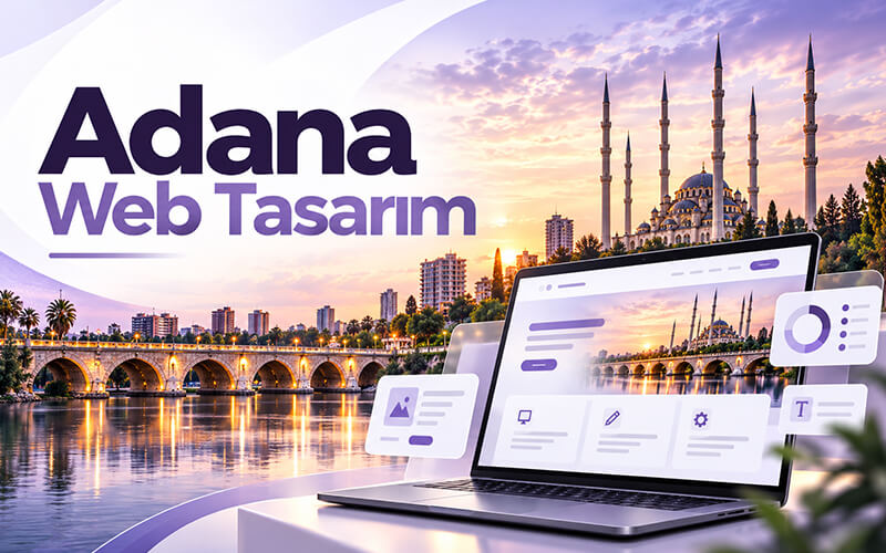 Adana Web Tasarım