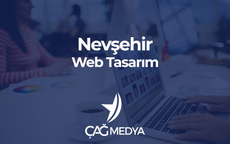 Nevşehir Web Tasarım